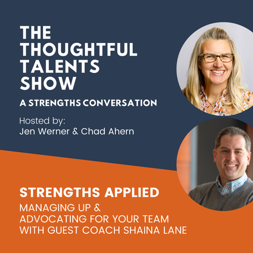 podcast | The Thoughtful Talents Show | Managing Up